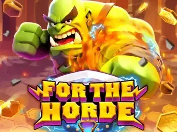 PLAYSTAR : FOR THE HORDE - FOXYBET77