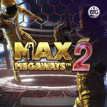 Bigtime : Max Megaways 2 - FOXYBET77