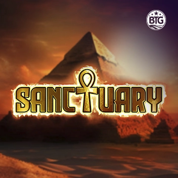 Bigtime : Sanctuary - FOXYBET77