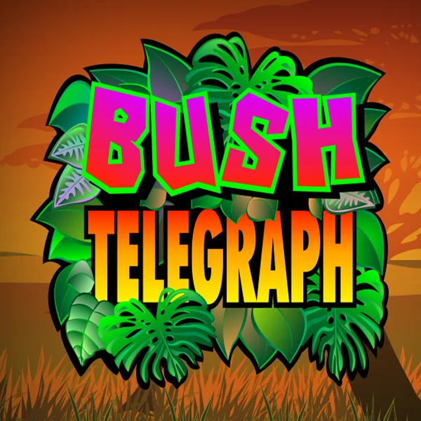 Bush Telegraph - FOXYBET77