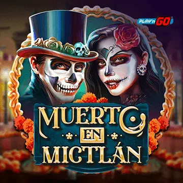 PlaynGo : Muerto en Mictlán - FOXYBET77