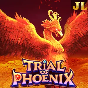 Jili : Trial of Phoenix - FOXYBET77