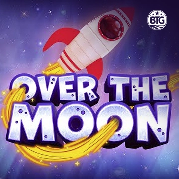 Bigtime : Over The Moon - FOXYBET77