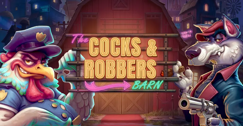 Cocks And Robbers - FOXYBET77