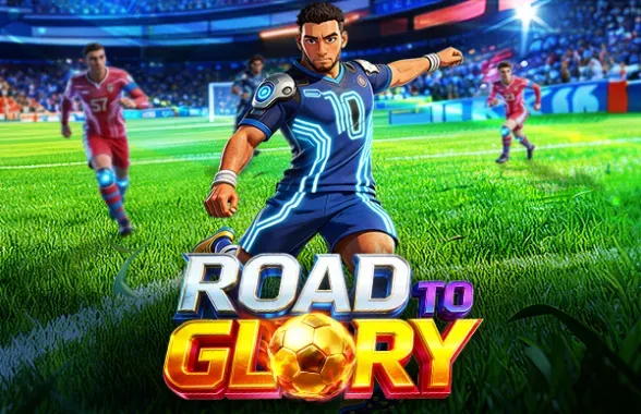 Road to Glory - FOXYBET77