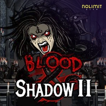 NolimitCity : Blood & Shadow 2 - FOXYBET77