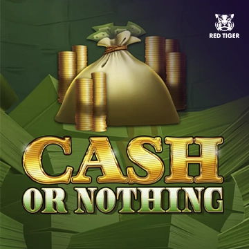 Redtiger : Cash Or Nothing - FOXYBET77