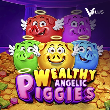 Piggies Wealthy Angelic - FOXYBET77