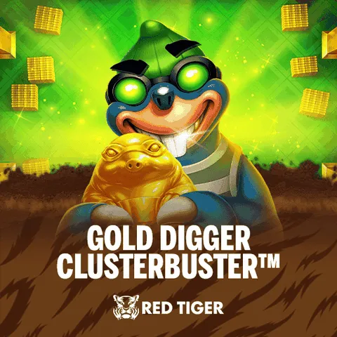 Redtiger : Gold Digger Clusterbuster - FOXYBET77