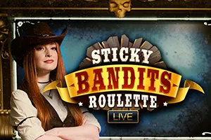 Sticky Bandits Roulette Live - FOXYBET77
