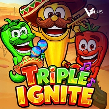 Triple Ignite - FOXYBET77