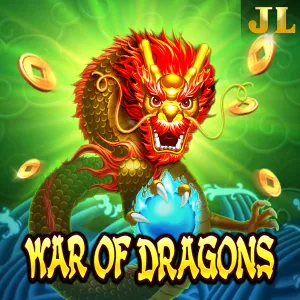Jili : War Of Dragons - FOXYBET77