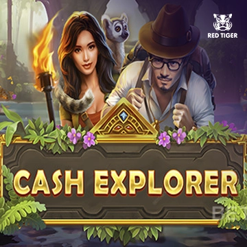 Redtiger : Cash Explorer - FOXYBET77