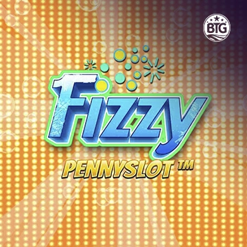 Bigtime : Fizzy Pennyslot - FOXYBET77